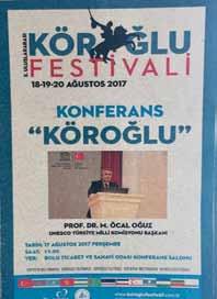Uluslararası Köroğlu Festivali 18-20 Ağustos 2017 tarihleri arasında gerçekleştirilen 5.