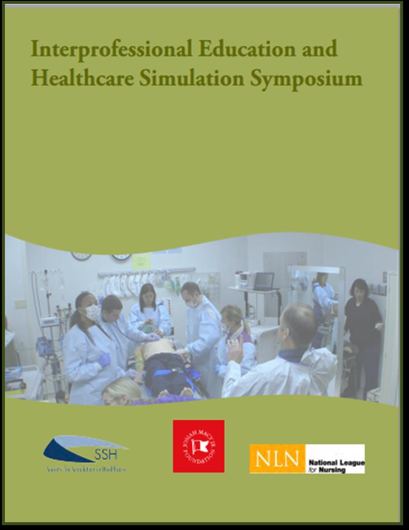 Learning and Teaching Council. Interprofessional Education and Healthcare Simulation Symposium (2012).