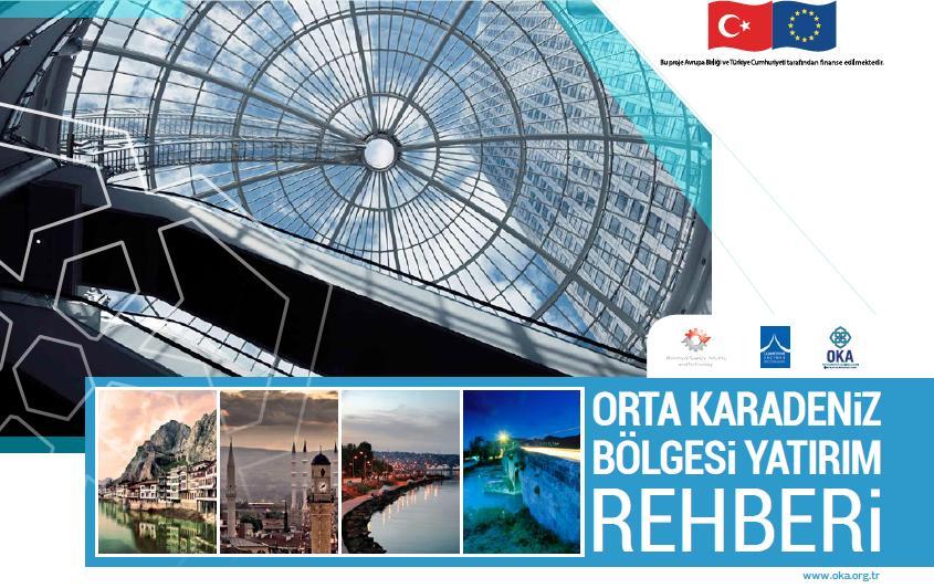 YATIRIM DESTEK / BÖLGE BİLGİLERİ Amasya, Çorum, Samsun ve Tokat illeri Yatırım Destek Ofisleri