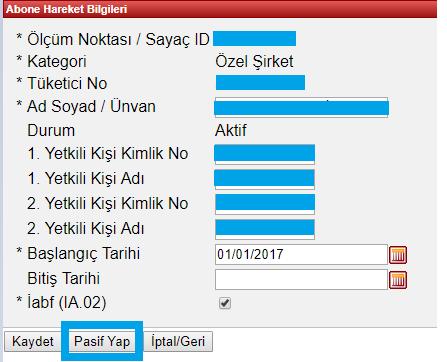 Abone İşlemleri sayfasında yer alan sorgulama parametreleri (Tüketici No, Kategori, Ölçüm Noktası ID, Kayıt ID, Durum) kullanılarak yapılan sorgulama ile pasife alınmak istenen abone bilgisi kaydı