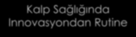 Kalp Sağlığında