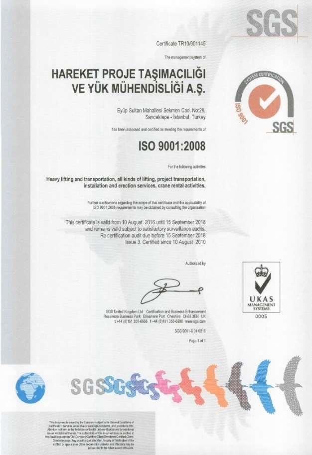 Sertifikasyonlarımız: ISO 9001: 2008,