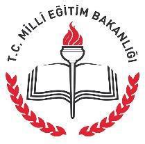 T.C. MİLLÎ EĞİTİM BAKANLIĞI ÖLÇME, DEĞERLENDİRME VE SINAV HİZMETLERİ