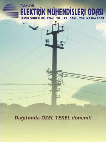 Yönetmeliği Ve Uygulamaları - Ulaş Birgör Türkiye de ve İzmir de Telekomünikasyonun Tarihçesi VI - Hasan S. Şişikoğlu, Onur Taşkent, Alpaslan Güzeliş EMO İzmir Şubesi Mesleki Denetim Uygulamasının 40.