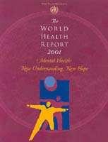 DSÖ 2001 Dünya Sağlık Raporu World Mental Health Report - 2001 Tüm ölümlerin % 20 sinden sorumlu olan 5 büyük küresel pandemi; 1. Tüberküloz, 2.