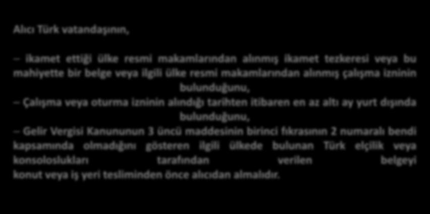 YABANCIYA TAŞINMAZ SATIŞINDA KDV İSTİSNASI YÜRÜRLÜK: 1.4.