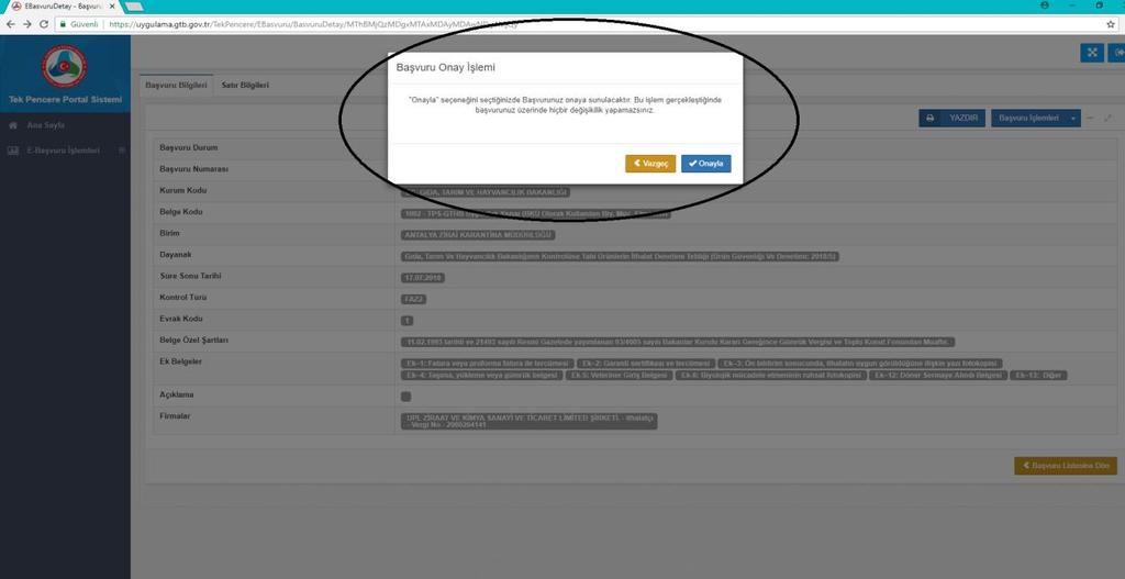 Şekil 10 5.2.Belge başvurusunun Zirai Karantina Müdürlükleri tarafından görüntülenebilmesi, kabul edilip onaylanabilmesi amacıyla Onaya Sun işleminin yapılması gerekmektedir. 5.3.