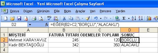 EĞER FONKSİYONU: Değerler ve formüller üzerinde koşula bağlı testler yapmak için kullanılır. Belirlediğiniz koşulun sonucu Doğru ise bir değeri, Yanlış ise başka bir değeri verir.