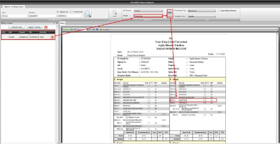 5.1.1.4. İNTİBAK YAPILAN DERS HANGİ EKRANLARDA KONTROL EDİLEBİLİR?