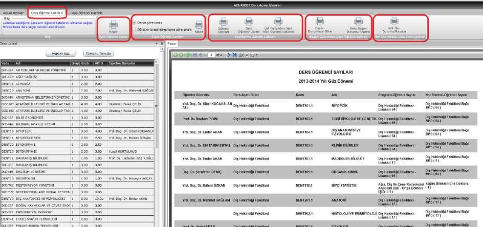 5.5.2. Ders Öğrenci Listeleri Bu sekme raporlama ekranır. Sayfanın son tarafında ilk sekmede sorgusu yapılmış Ders Listeleri yer almaktadır.