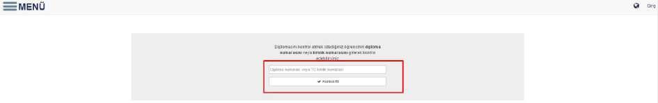 10.DİPLOMA KONTROL Diploma durumunun kontrol edildiği sayfadır.