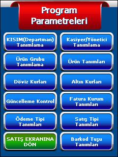 9.2.5. Program Parametreleri Bu butona Yönetici İşlemleri menüsünden ulaşılabilir. Şekil-11