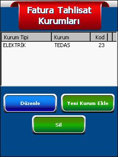 9.2.5.8. Fatura Kurum Tanımları Bu menüye Yönetici İşlemleri/Program Parametreleri/Fatura- Kurum Tahsilatları yolu izlenerek ulaşılabilir.