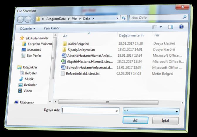 Yeni Yeni Butonu ile açılan Windows Dosya Seçimi (File
