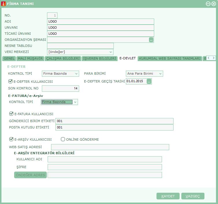 e-devlet Firmanın e-defter, e-fatura ve e-arşiv kullanıcısı olup olmadığı Firma tanımı penceresindeki e-devlet sekmesinden kaydedilir.