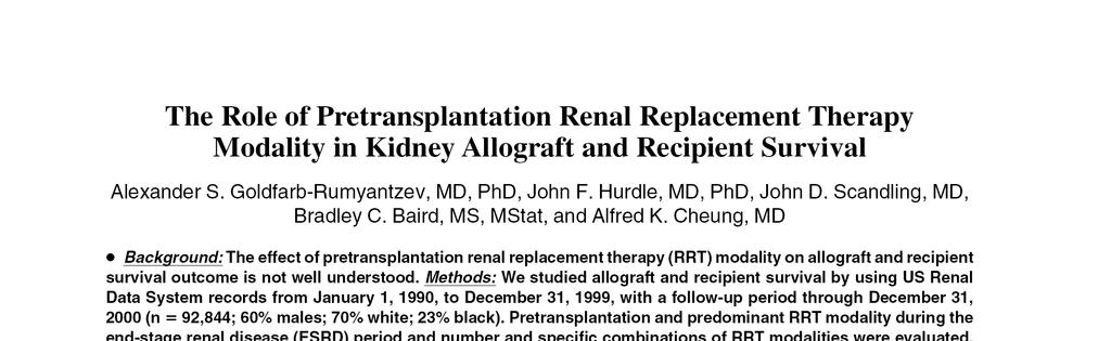 Pre-Transplant RRT Modalitesinin Önemi Transplantasyon öncesi dönemde HD