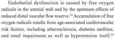 Endotelyal disfonksiyon, arteriel duvarda - serbest oksijen radikalleri ve - distal