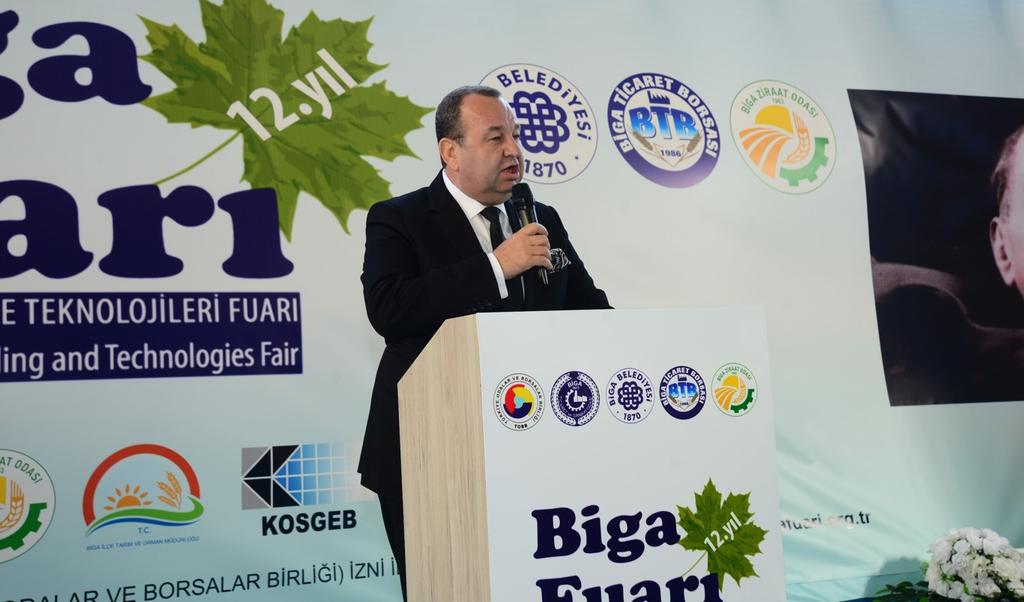 Biga TSO Başkanı Şadan Doğan Biga Fuarı nın açılışında yaptığı konuşmada; Bir yıl aradan sonra, daha yeni ve büyük bir kapalı alanda Biga Fuarı