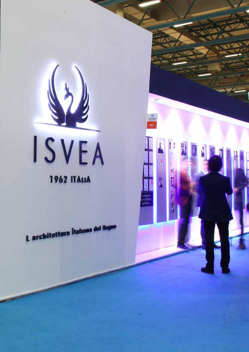 Isvea, 1962 den bu yana kalitesinden ödün vermeden çalışmalarını sürdürmektedir.