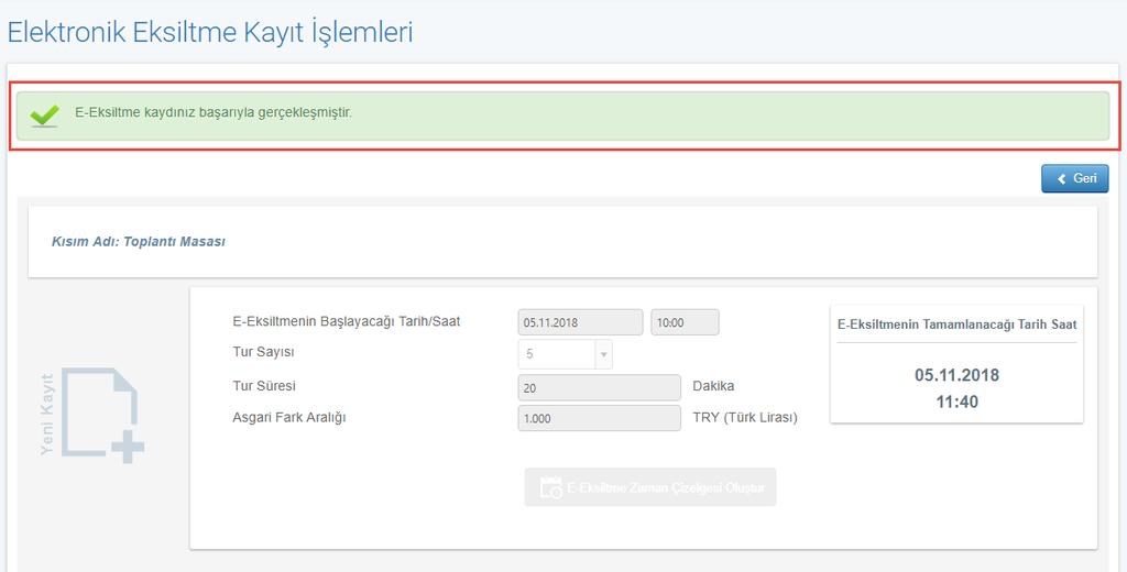 Elektronik eksiltme bilgileri kaydedilene kadar Düzenle butonu ile bilgilerde değişiklik yapılabilir.