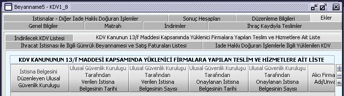 Đade talebine ilişkin olarak ibrazı gereken ve bu listelerin dışında kalan diğer belgelerin önceden olduğu gibi vergi dairesine intikal ettirilmesi gerekmektedir.