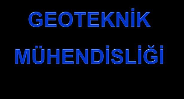 İNŞAAT MÜHENDİSLİĞİ İNŞAAT MÜHENDİSLİĞİ ANABİLİM DALLARI İNŞAAT MÜHENDİSLİĞİ Geoteknik Anabilim Dalı Hidrolik Anabilim Dalı Mekanik Anabilim Dalı Ulaştırma Anabilim Dalı Yapı Anabilim Dalı 2 3 İNŞAAT