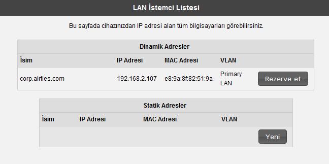 için istediğini IP adresini rezerve edebilirsiniz.