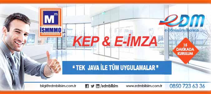 ANLAŞMA KEP VE E-IMZA ANLAŞMASI Bilgi güvenliği, iş sürekliliği ve kalite standartları ile yasal düzenlemelere uygun e-dönüşüm hizmetleri veren EDM E-Dönüşüm Merkezi ile Odamız arasında meslek