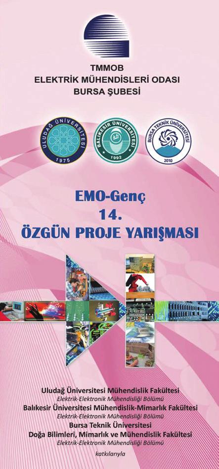 Mansiyon Ödülü nü de yine Uludağ Üniversitesi Elektrik-Elektronik Mühendisliği Bölümü nden Modüler Akıllı Ev Sistemler adlı proje ile Muhammmet Kale aldı. 14.