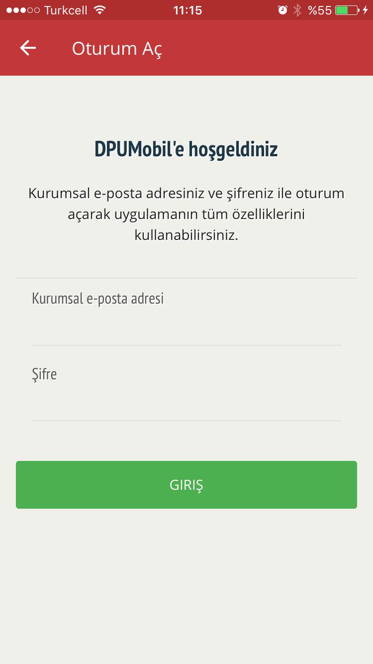 İndirdikten sonra telefonunuzdan DPUMobil uygulamasını açın.