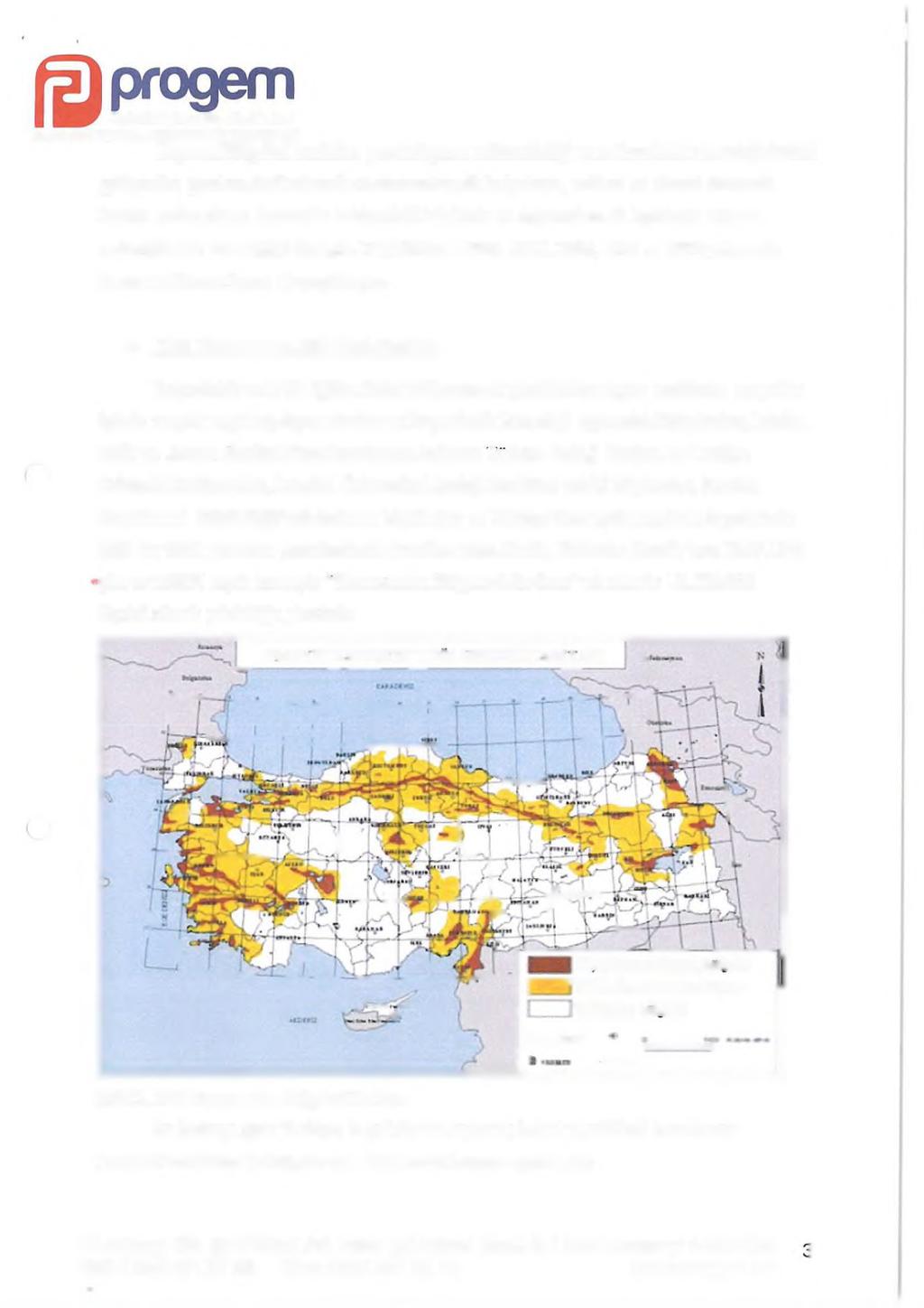 PLANLAMA HARİTA ve MÜHENDİSLİK HİZMETLERİ Deprem Bölgeleri haritaları gerek deprem mühendisliği ve mühendislik sismolojisindeki gelişmeler, gerekse aktif tektonik ve sismotektonik bulgularm, tarihsel