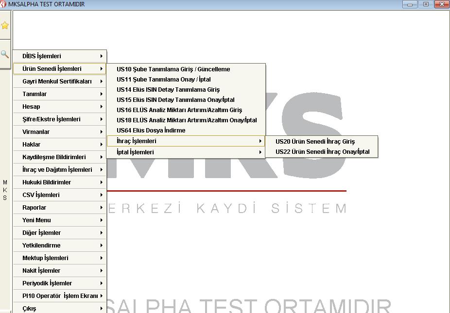 İHRAÇ İŞLEMLERİ İhraç Giriş Yetkili Kullanıcı Kodu ile sisteme bağlanılır.