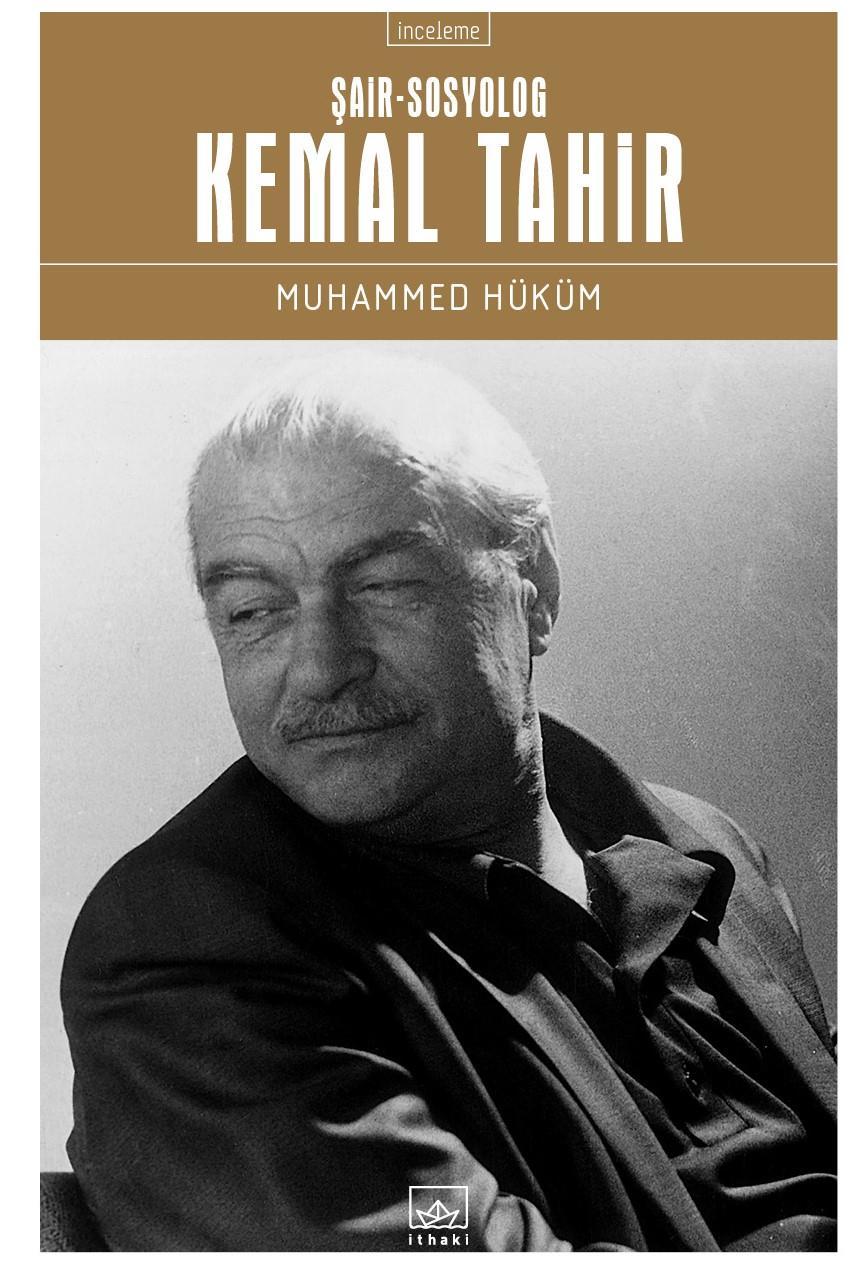 2897 Yakup ALAN "Şair - Sosyolog Kemal Tahir" adlı kitabın kapağı Eserin ön sözünde de yazılma sürecinde nelere dikkat edildiği ve nasıl bir yol izlendiği de şöyle verilmektedir Türk Edebiyatı
