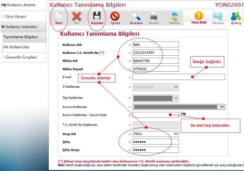 Kullanıcı Adı olarak asla TC Numarası girmeyiniz.