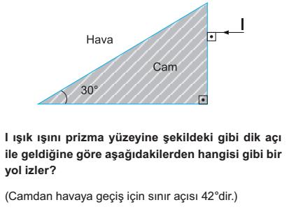 ortama geçişlerde gerçekleşir. II.