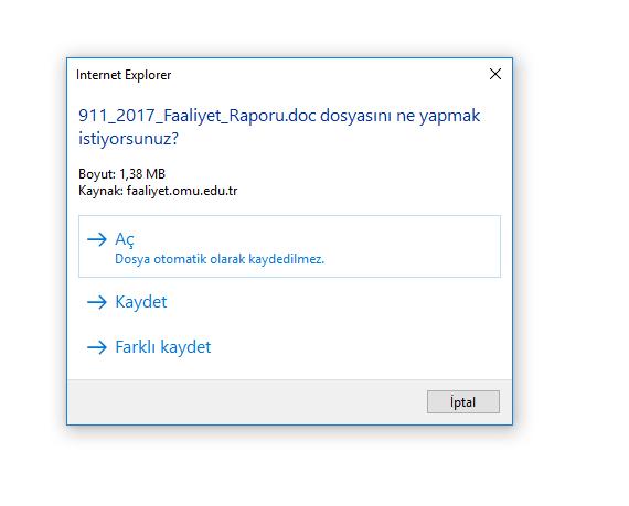 2.1- Dosyaların İndirilmesi ve Kaydedilmesi Farklı tarayıcılar (crome, explorer, mozilla) üzerinden