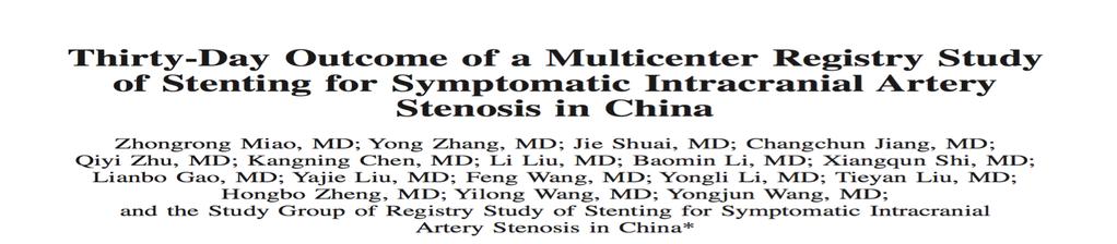 Çalışmaya dahil etme kriterleri ICAS %70-99 Lezyon Uzunluğu < 15mm Hedef Damar çapı > 2mm Intrakranyal ICA, VA, BA ve MCA Son 90 günde hemodinamik alanda TIA veya inme Aşağıdakilerden biri 1.