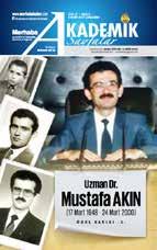 Mustafa AKIN (1948-24 Mart 2000) ÖZEL SAYISI -2-97 TABİB-İ HÂZIK DR. MUSTAFA AKIN IN ARDINDAN 98 Dr. Hasan ÖZÖNDER...98 DR.