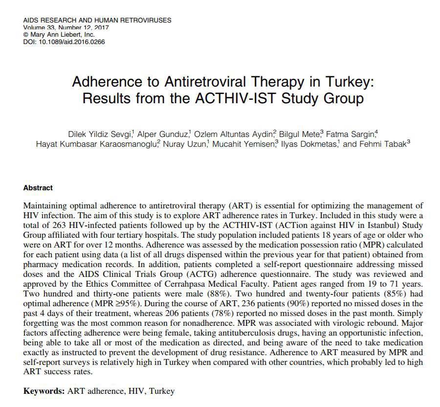 En az 1 yıldır tedavi ala 263 hasta MPR, ACTG, Geri bildirim Tedavi ağlılığı: %85 E sık ede u ut ak Olu suz ilişki: Kadı, fırsatçı i