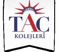 TAC KOLEJLERİ İLE ODAMIZ ARASINDA KURUMSAL ANLAŞMA 12 EYLÜL TAÇ Kolejleri ile Odamız