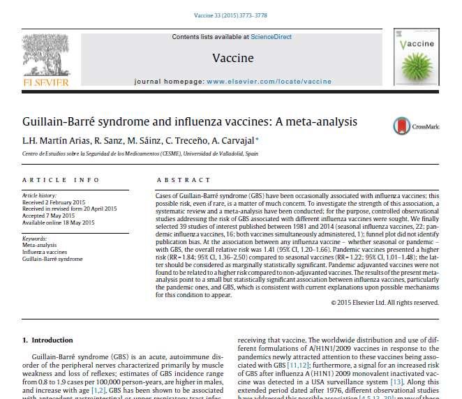 Bu çalışma Influenza aşısı ve GBS sendromu arasındaki ilişkiyi inceleyen bir meta analizdir ve 2015 yılında yayınlanmıştır.