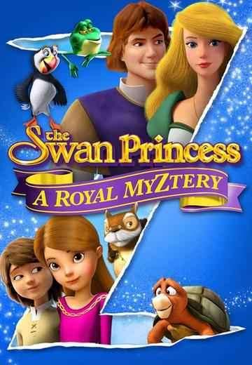 The Swan Princess: A Royal MyZtery İlk Gösterim 0.
