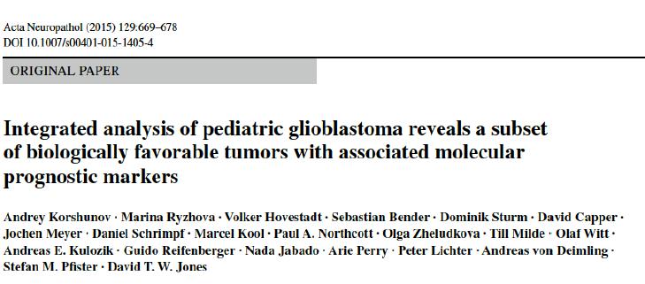 Pediatrik GBM alt grupları PXA / pilositik metilasyon profili (%20) BRAF, V600E mutasyonları İyi prognoz Histon H3 geni K27M mutasyonu (%34) Ortahat