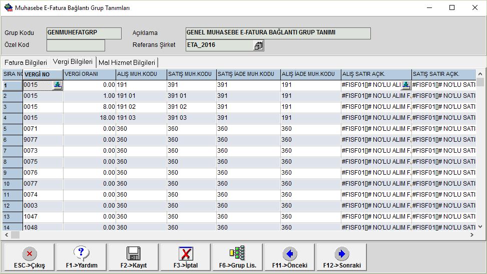 Fatura Bilgileri, Vergi Bilgileri ve Mal Hizmet Bilgileri sayfalarından oluşur. Fatura Bilgileri Bu bölümden fatura geneli için muhasebe bağlantı bilgileri tanımlanır.