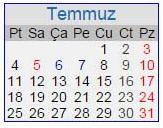 TEMMUZ 17 işgünü 1. 01 Temmuz Kabotaj ve Deniz Bayramı 2. 10 Temmuz Dünya Nüfus Günü 3. 24 Temmuz Gazeteciler ve Basın Bayramı 4.