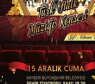 Konservatuvar Korosu Korosu Türk Halk Müziği Konseri Konseri ÇOCUK KONSER TİYATROSU TÜRK HALK MÜZİĞİ ŞEF ve SAZ EKİBİ ADNAN ÜSTÜNEL (ŞEF) A.