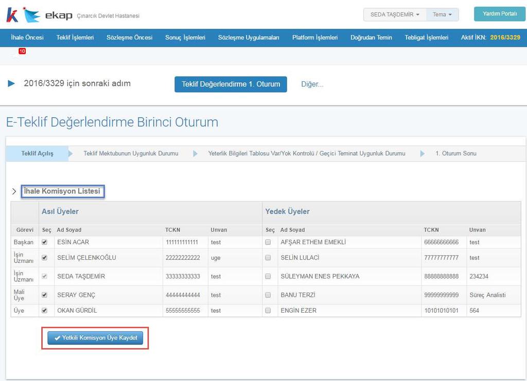 6.1 E-Teklif Değerlendirme Birinci Oturum 6.1.1 Teklif Açılış E-Teklif değerlendirme adımının birinci oturum ekranında yer alan Teklif Açılış sekmesinde ilk olarak daha önce