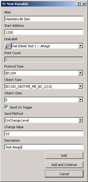 Alias: Tanımlanan bu değişkeni tanımlayan özel bir isim verilir. Start Address: SCADA üzerinde bu değişken için ayrılan adres buraya yazılır. Decimal değer olarak yazılır.