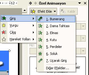 6.2. Slayt Geçiş Efektleri Ekleme Slayt içerisindeki metin ve nesnelere sahneye girerken (Giriş), fare tıklandığında (Vurgu) veya çıkarken (Çıkış) efekt verilebilir.