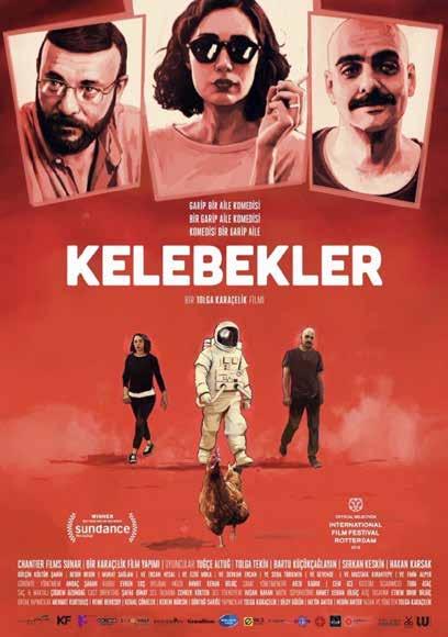 Kelebekler Tolga Karaçelik'in son filmi Kelebekler Sundance Film Festivali nin Dünya Sineması kurmaca Filmler bölümünde büyük ödülü alması ve diğer festivallerde de ödül yağmuruna tutulması bu